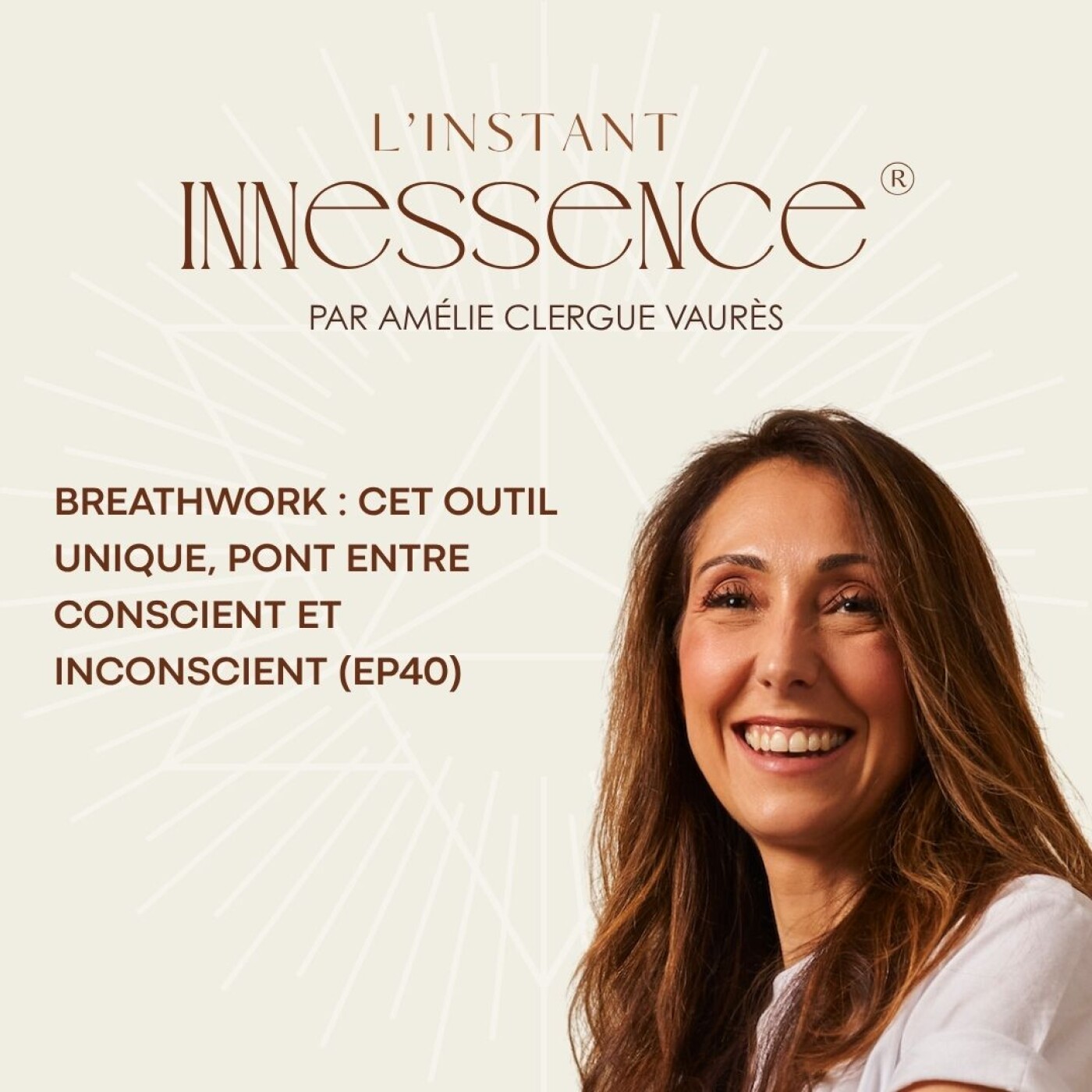 Breathwork : cet outil unique, pont entre conscient et inconscient (EP40)