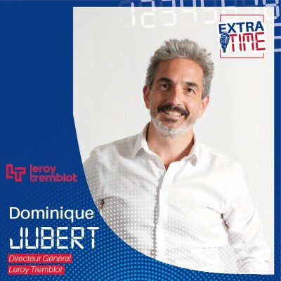 Dominique Jubert, Directeur Général de Leroy Tremblot cover