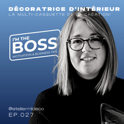 #27 #TALK Décoratrice d’Intérieur où plutôt la multi-casquette de la création… w/Maud @ateliermldeco cover