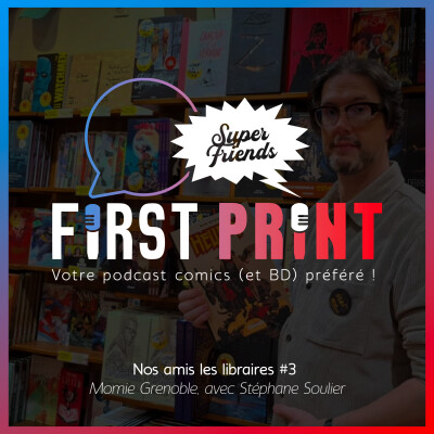 Nos amis les libraires #3 : Momie Grenoble, avec Stéphane Soulier cover