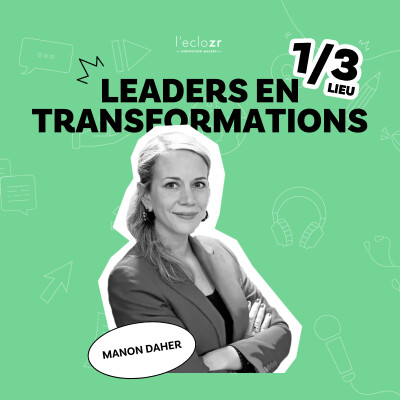 Manon Daher - Leaders en transformations cover