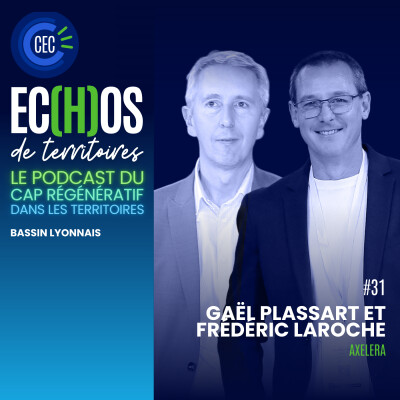 #31 - Gaël Plassart et Frédéric Laroche - AXELERA cover