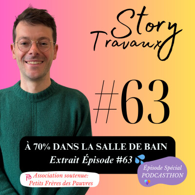 70% des travaux… se jouent dans la salle de bain 💦 [Extrait Épisode #63] cover