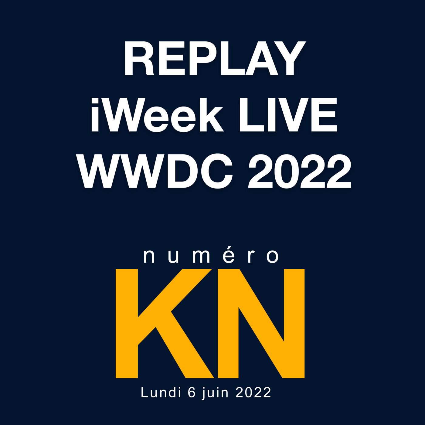 cover of episode iWeek LIVE Keynote WWDC22 : le replay