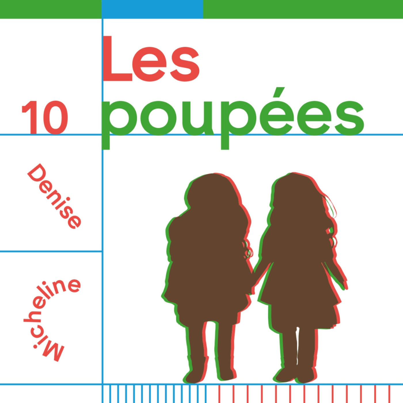 Épisode 10 | Les poupées