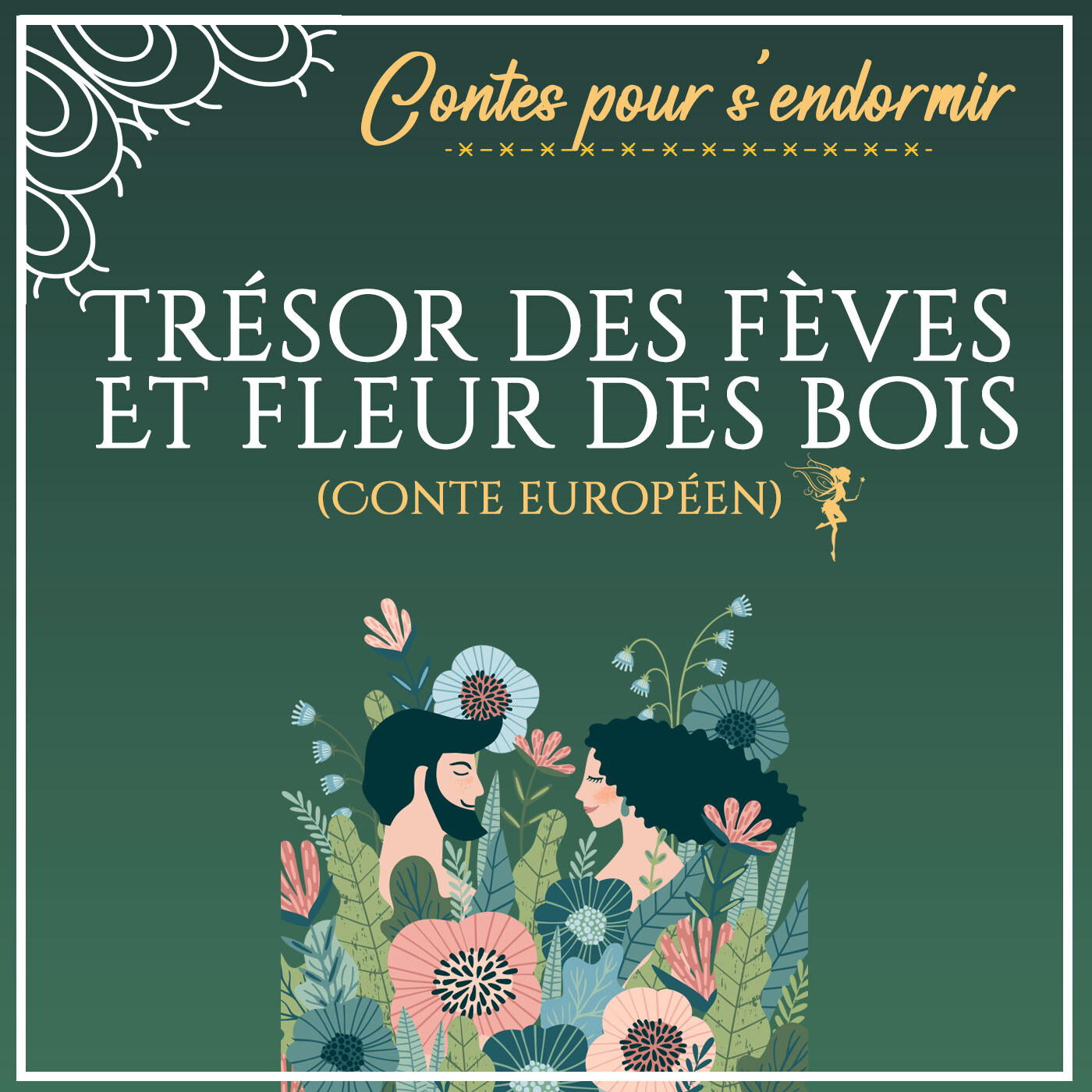 La Fée du Sommeil - Histoires pour dormir