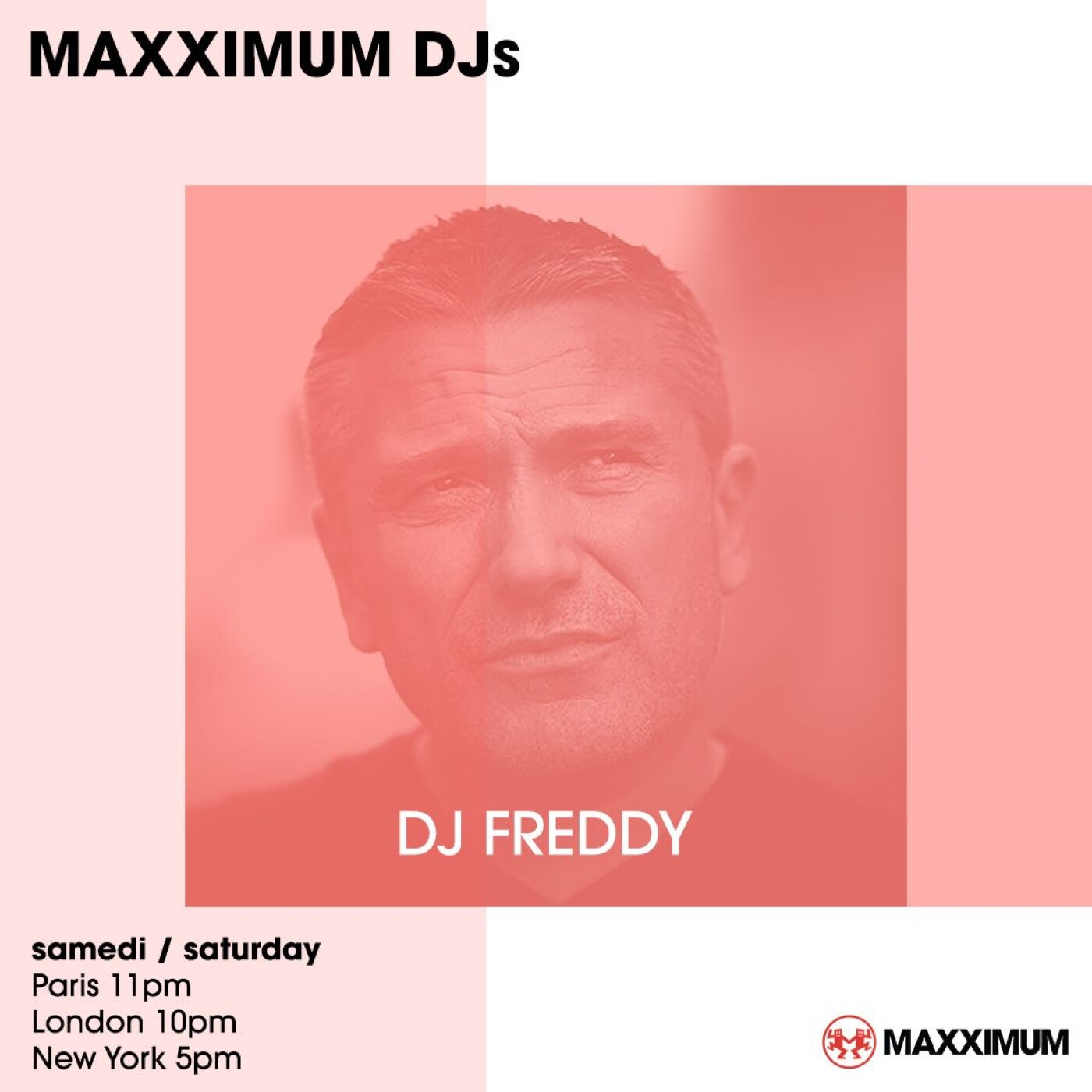 MAXXIMUM DJ'S : DJ FREDDY