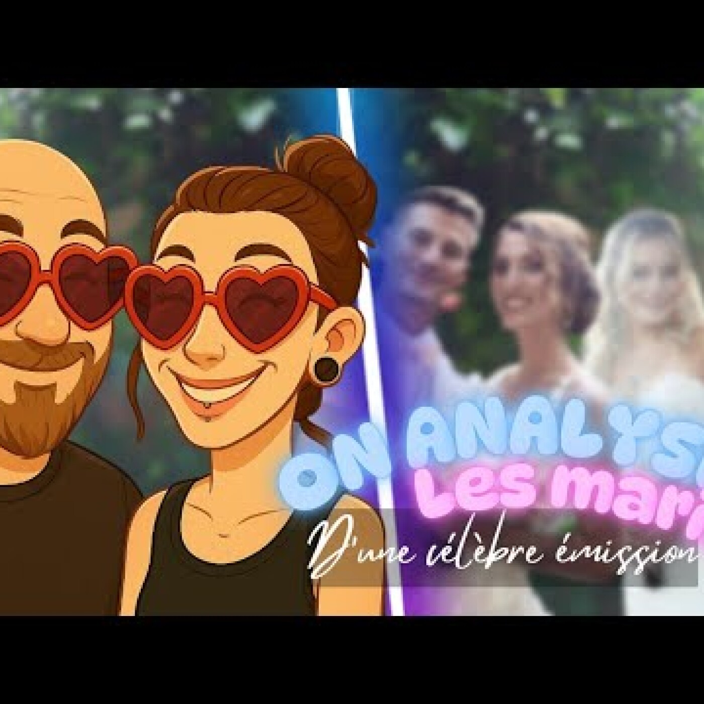 Mariés au premier regard 2025 : On analyse les mariés et on a encore des choses à dire episode artwork