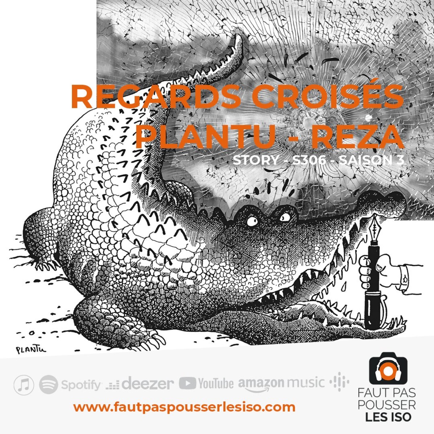 STORY - S306 - Regards croisés Plantu - Reza