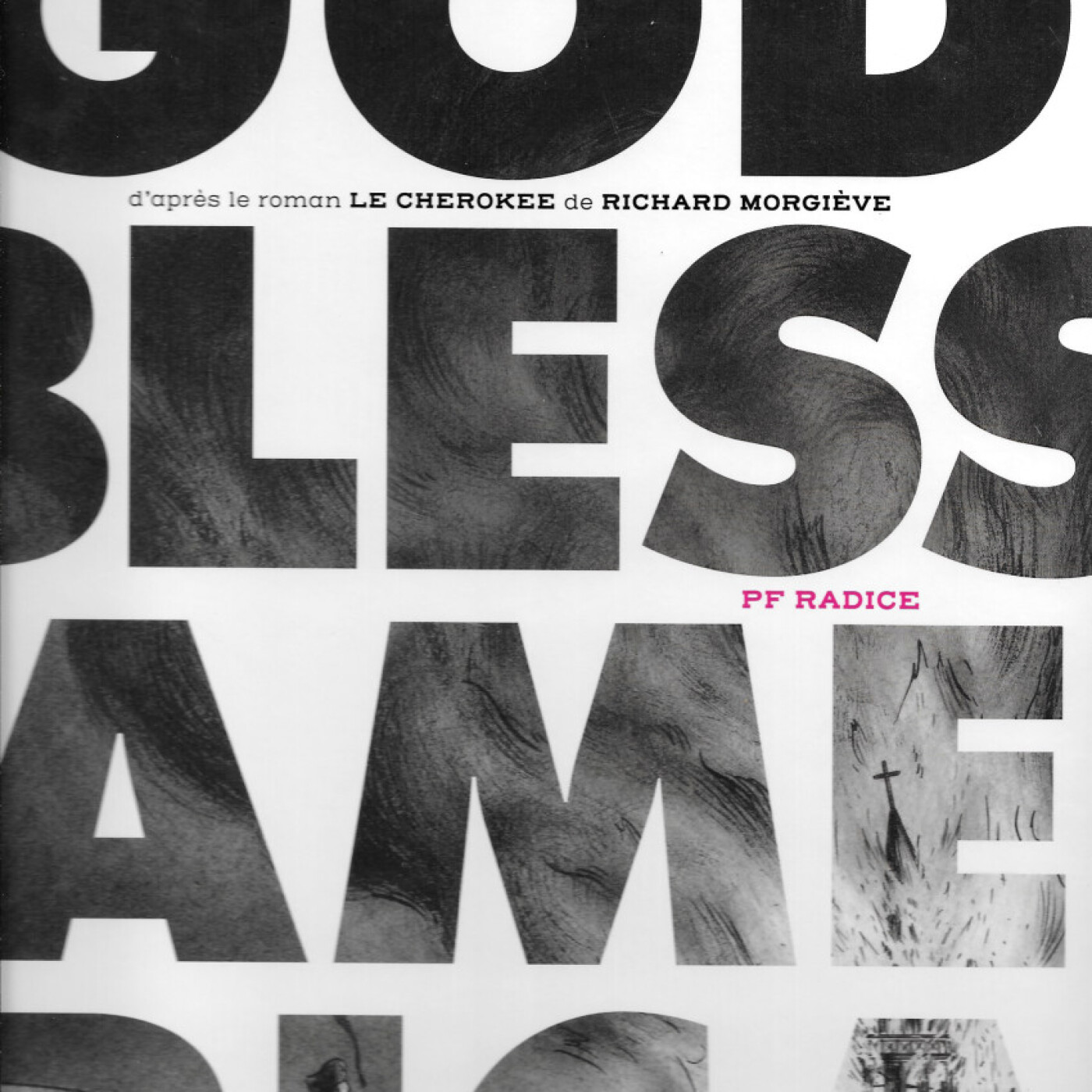 God Bless America, un album magistal de ce début d'année, par PF Radice ! Dans ma bulle #676 episode artwork