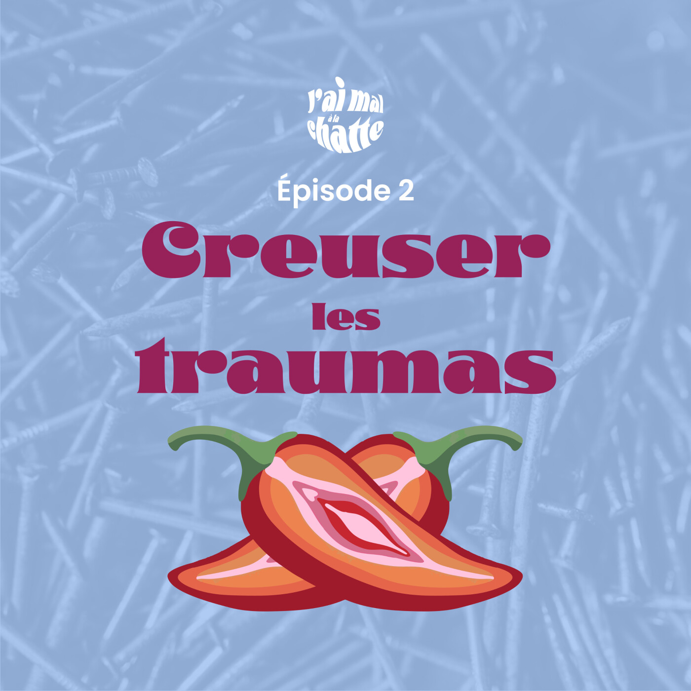 Episode 2 : Creuser les traumas ?