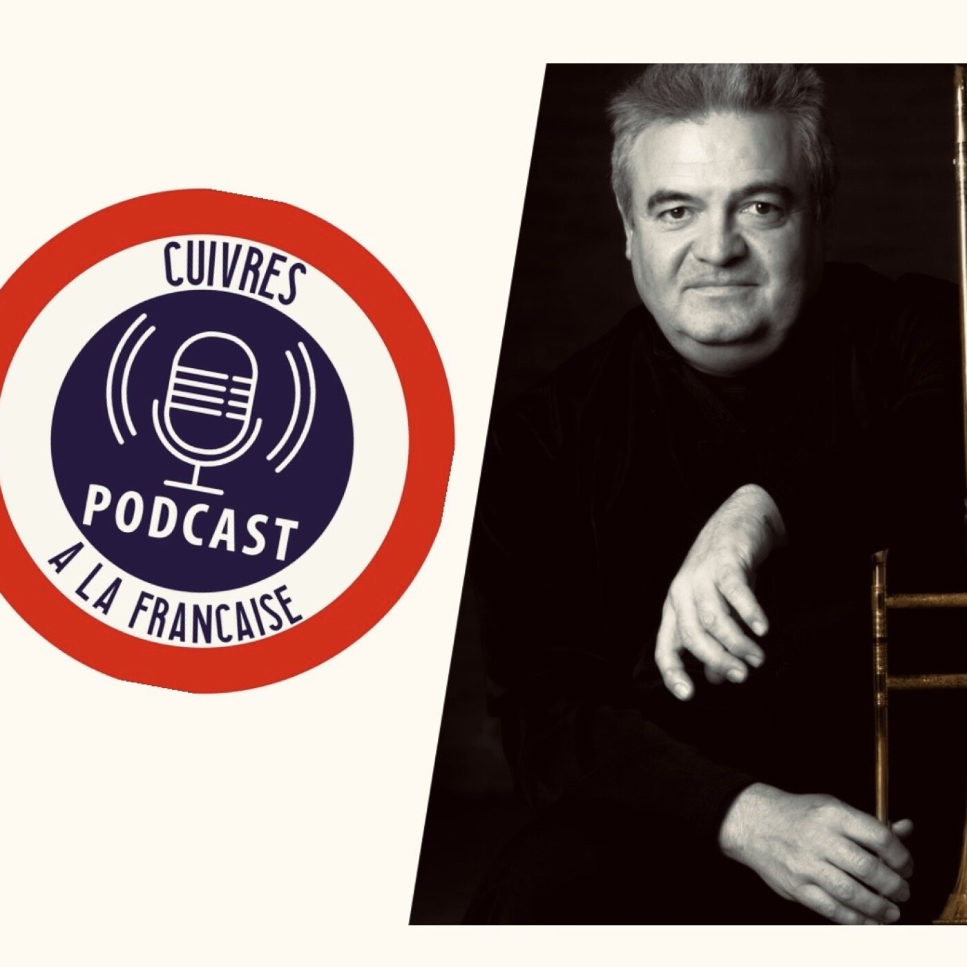🎙️ Cuivres à la Française – Épisode #96 – Daniel Lassalle