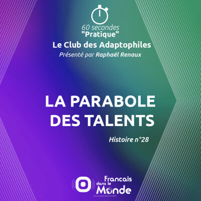 La Parabole des talents (Le Club des Adaptophiles n°28) cover