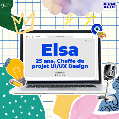 JEUNE ACTIF : Elsa, 25 ans, Cheffe de projet UI/UX Design cover