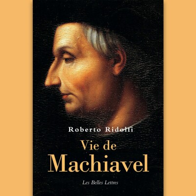 Roberto Ridolfi - Vie de Machiavel cover