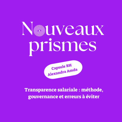[Caspule Rh] - Transparence salariale : méthode, gouvernance et erreurs à éviter / RH, DRH, veille RH, management, marque employeur cover