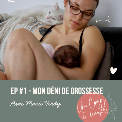 EP #1 - Mon déni de grossesse cover
