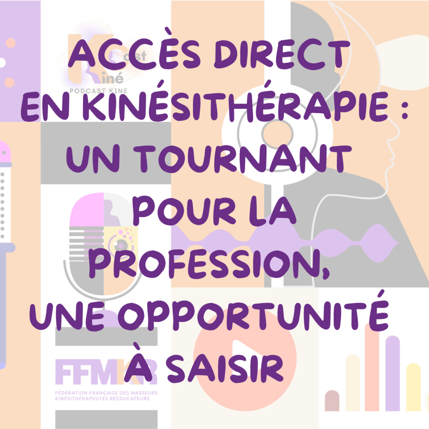 Accès direct en kinésithérapie : un tournant pour la profession, une opportunité à saisir