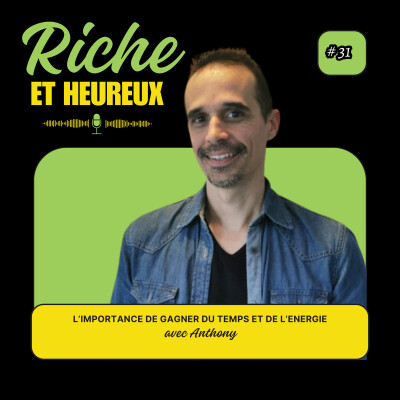 #31: Gagner du temps et de l'énergie avec Anthony [REPLAY] cover