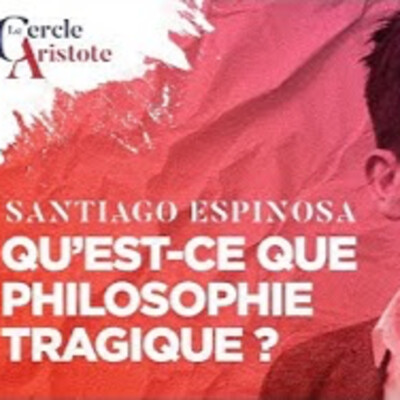 Qu’est-ce que la philosophie tragique ? - S. Espinosa - # politique cover