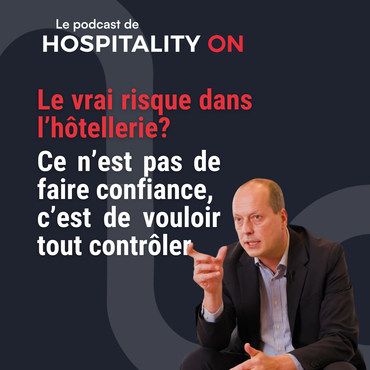 Le Podcast de HospitalityON