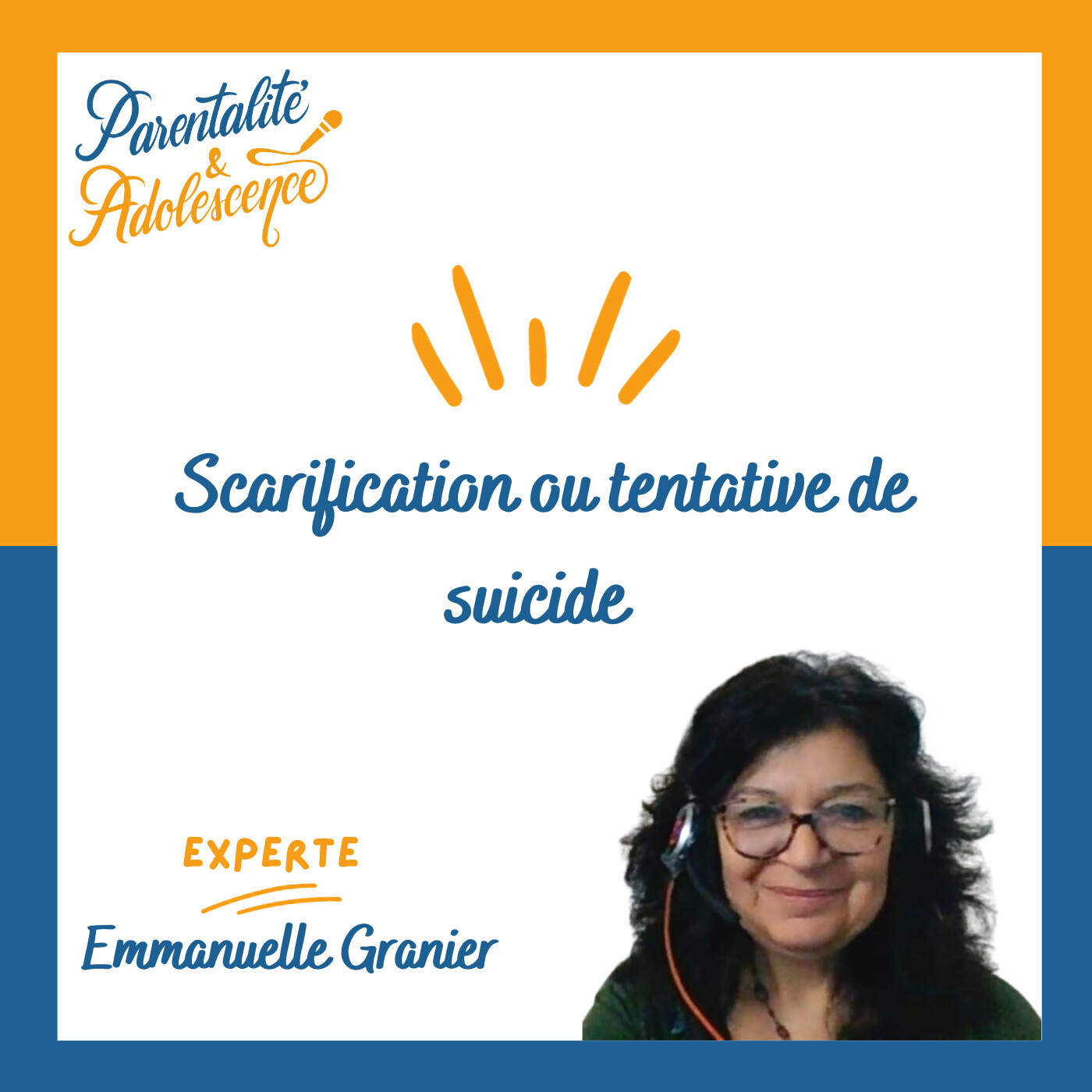 173. Scarification ou tentative de suicide : les appels à l’aide des ados expliqués par une pédopsychiatre