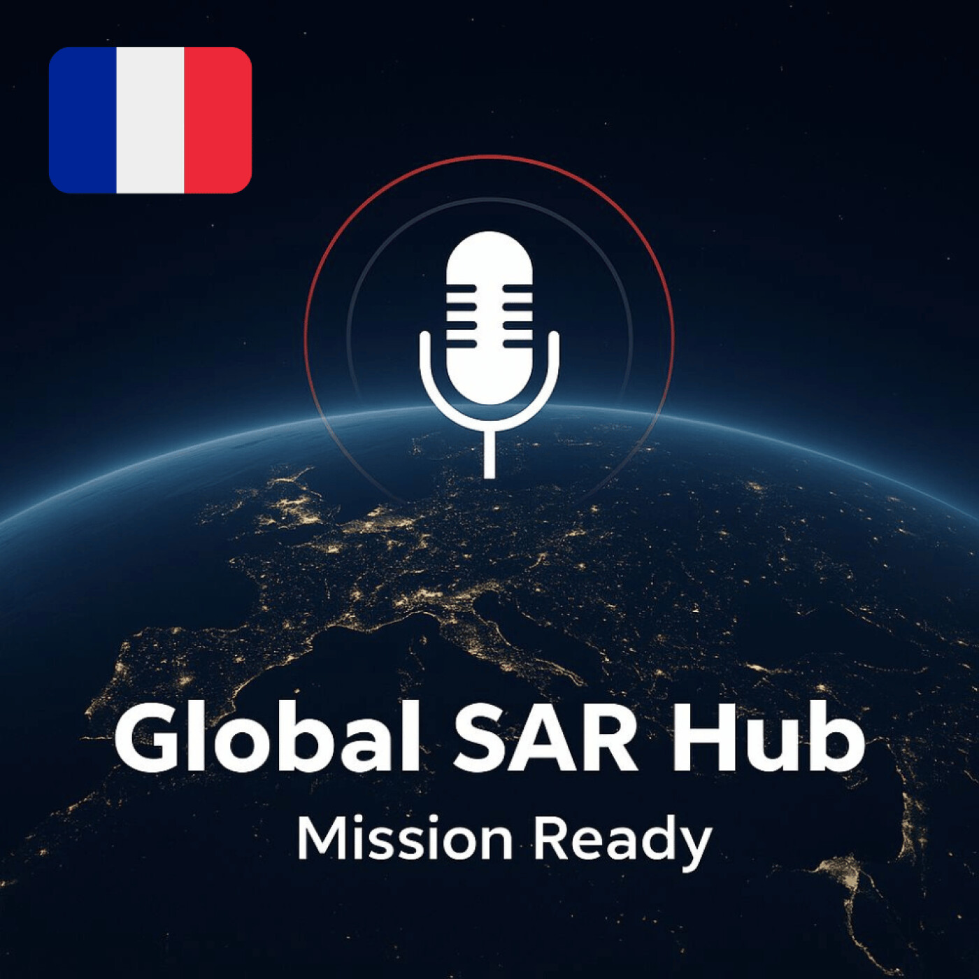 🇫🇷 FR #009 – Convention SAR 3 : Coopération, obligations et principes universels episode artwork