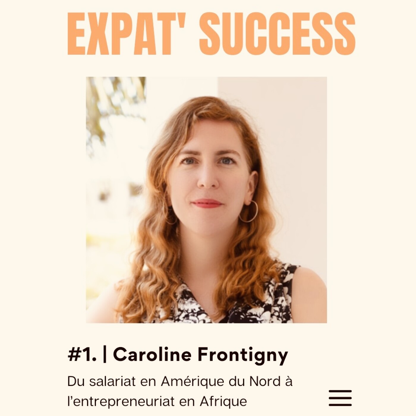 #1. | Caroline Frontigny - Du salariat en Amérique du Nord à l'entrepreneuriat en Afrique #1. | Caroline Frontigny - Du salariat en Amérique du Nord à l'entrepreneuriat en Afrique