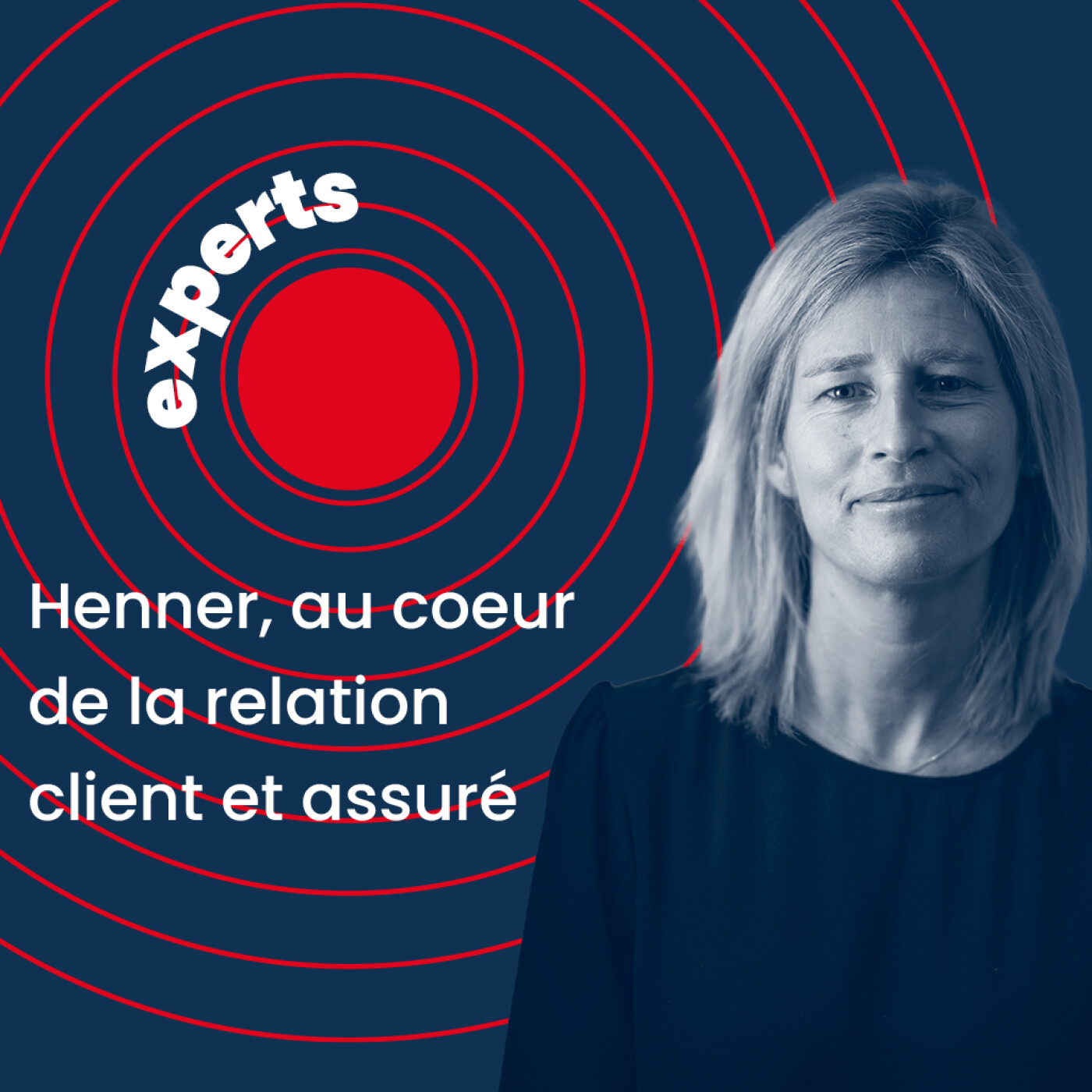 Henner, au cœur de la relation client et assuré | Laure de Tilly, DG Déléguée Opérations Médical, Réseau & Henner Solutions Partenariats episode artwork