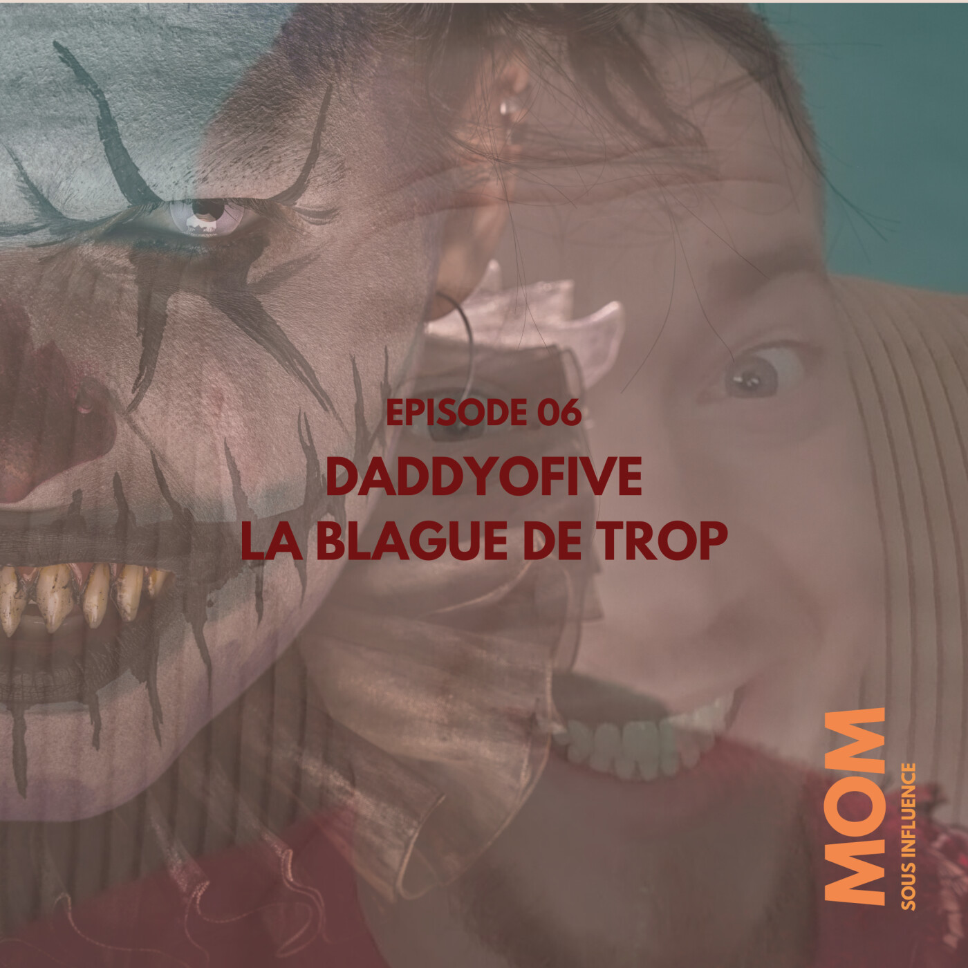 Mom sous influence
