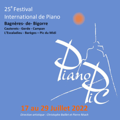 25 ème édition du Festival Piano Pic du 17 au 29 juillet 2022 cover