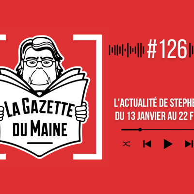 La Gazette du Maine #126 - Du 13 janvier au 22 février cover