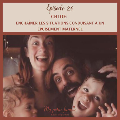 Chloé, enchaîner les situations conduisant à un épuisement maternel cover