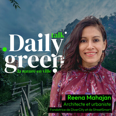 [EP#16] La transformation des villes est culturelle, pas technique avec Reena Mahajan cover
