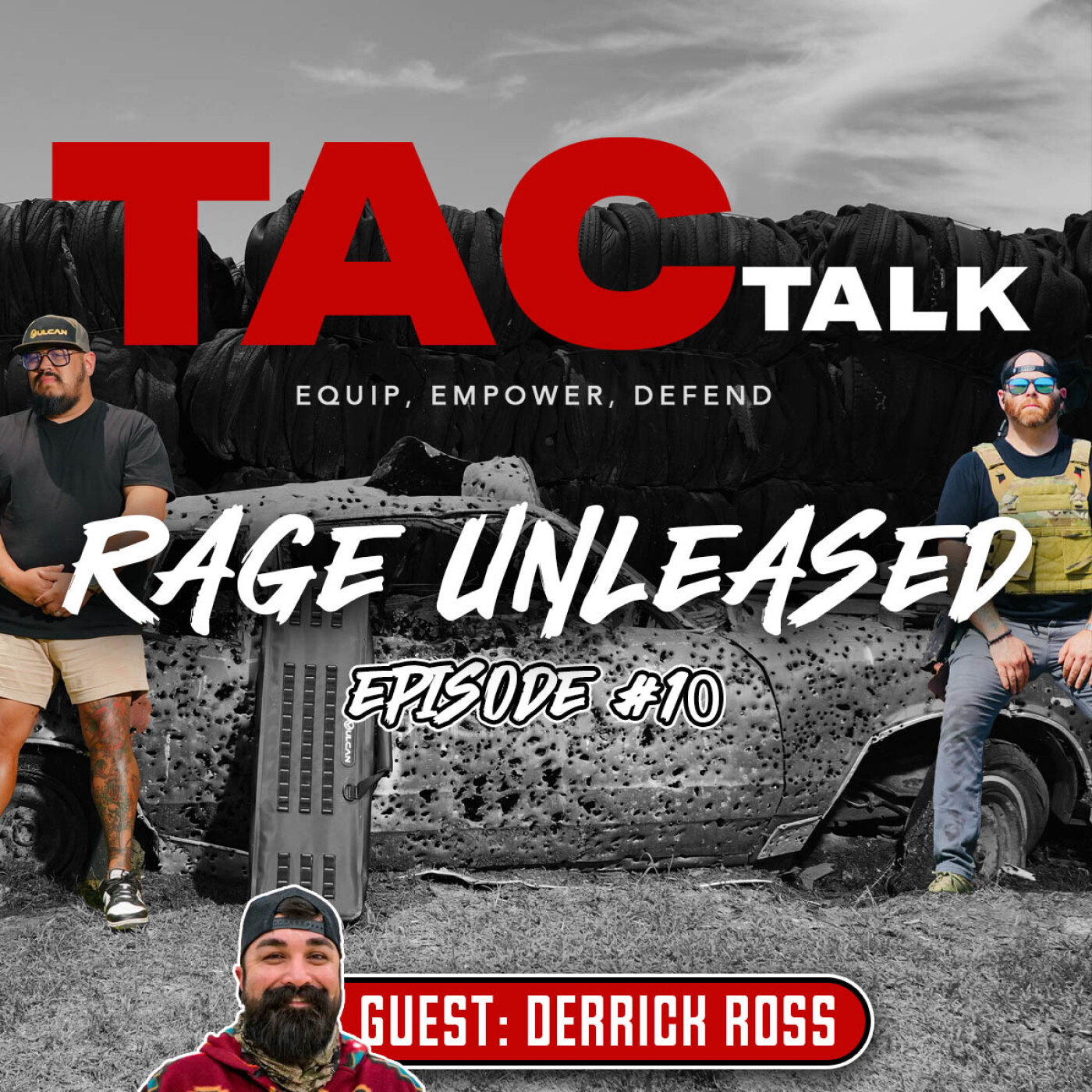 TacTalk - Episode 10 - Rage Unleashed episode artwork
