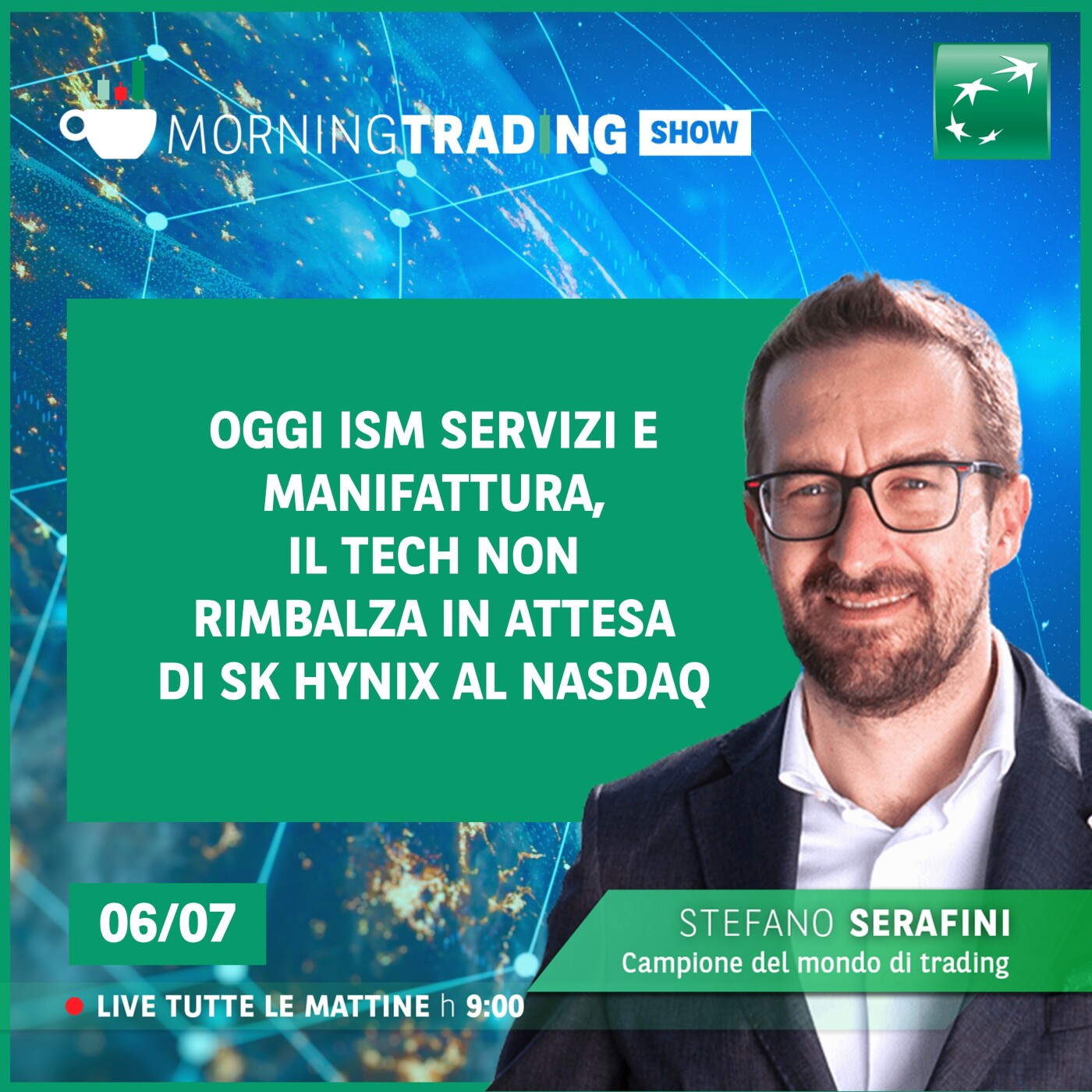 Oggi ISM Servizi e Manifattura, il tech non rimbalza in attesa di SK Hynix al Nasdaq - Morning Trading Show episode artwork