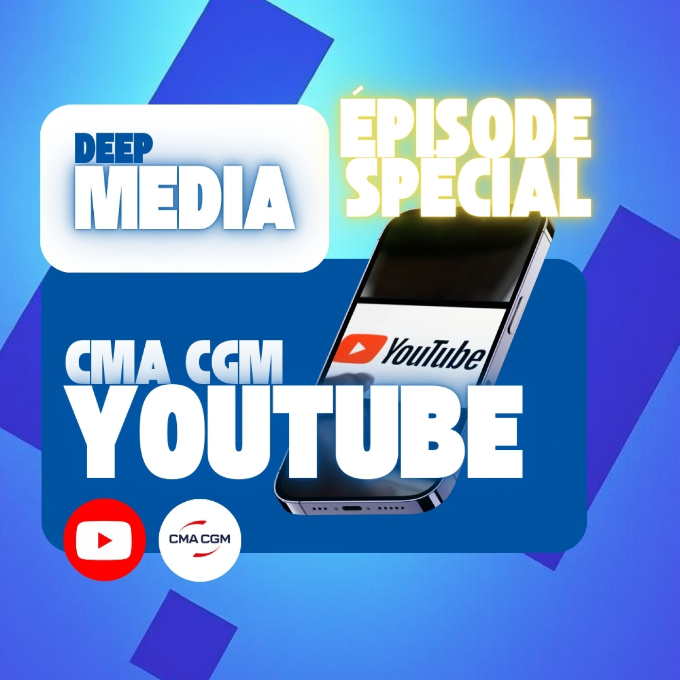 ✅ Episode bonus : CMA CGM signe un partenariat avec Youtube 🎙️ Deep Capsule spéciale - Deep Media 🎧