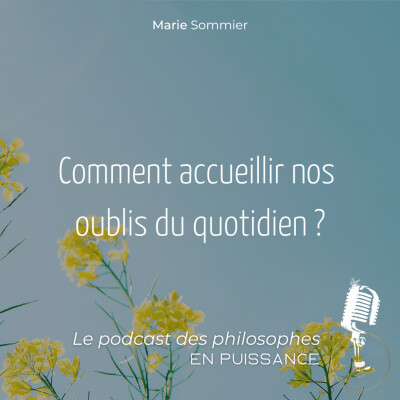 Comment accueillir nos oublis du quotidien ? cover