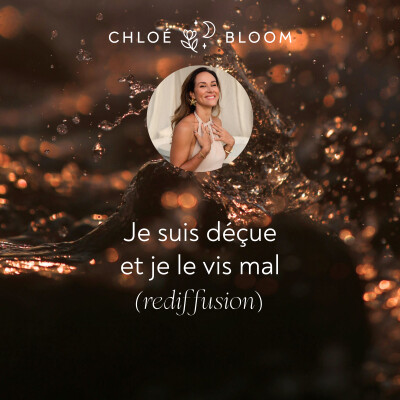 Je suis déçue et je le vis mal - rediffusion cover