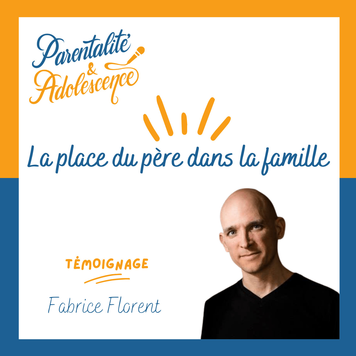 Parentalité et Adolescence
