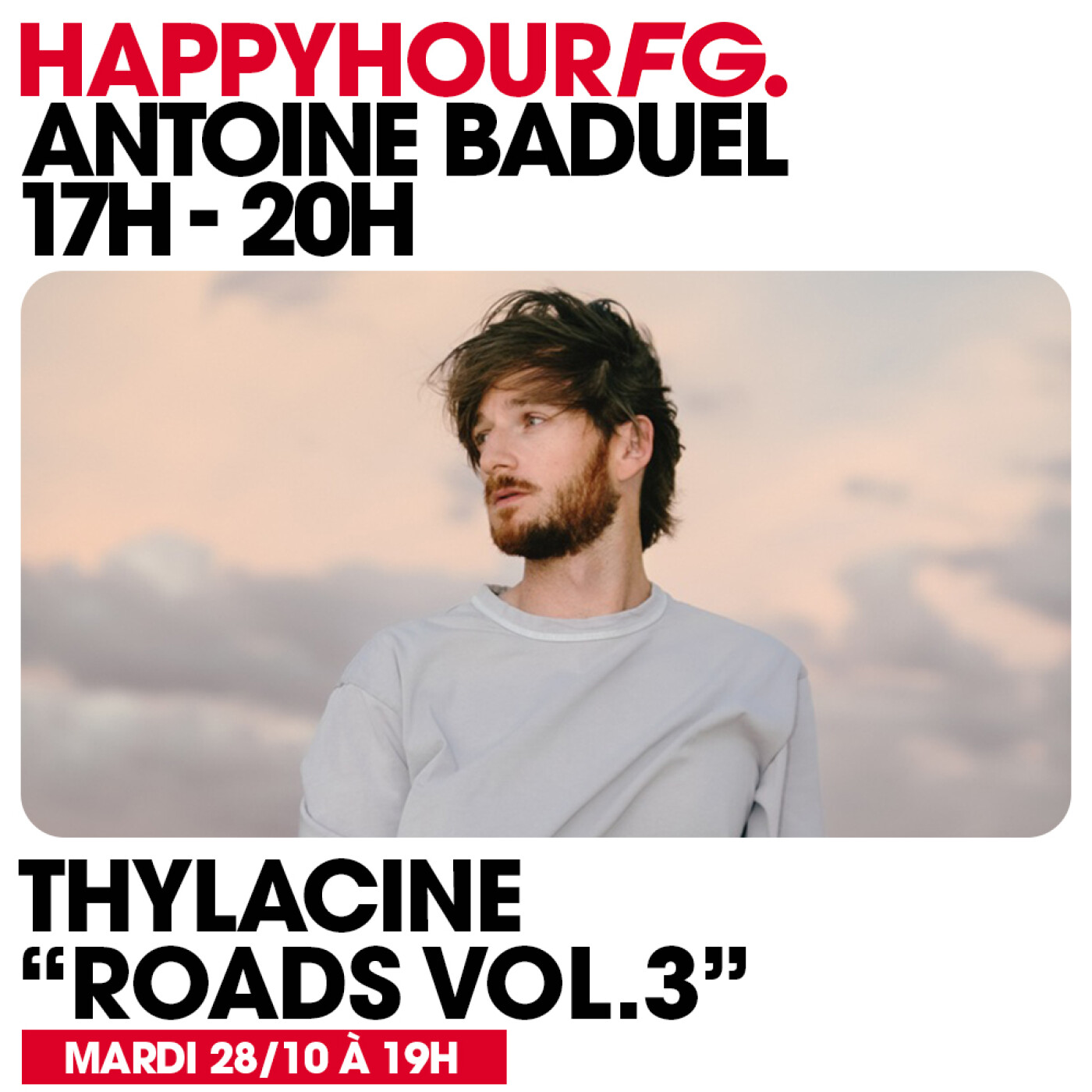 HAPPY HOUR FG AVEC ANTOINE BADUEL. L'INTERVIEW : THYLACINE