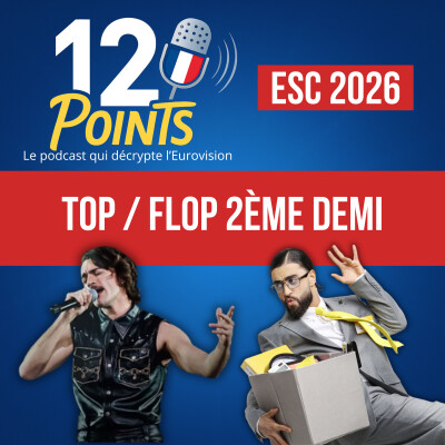 Eurovision 2026 - 2ème demi finale, notre Top / Flop cover