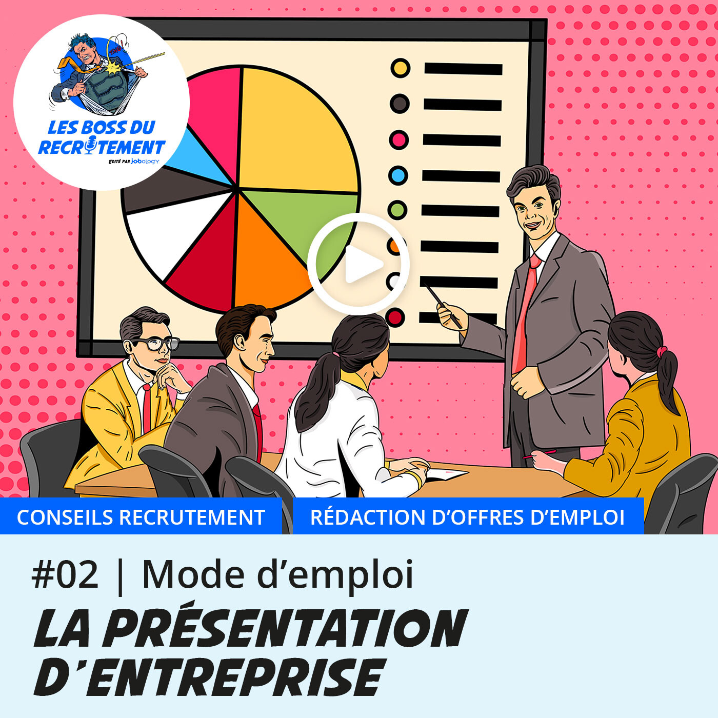 Les boss du recrutement