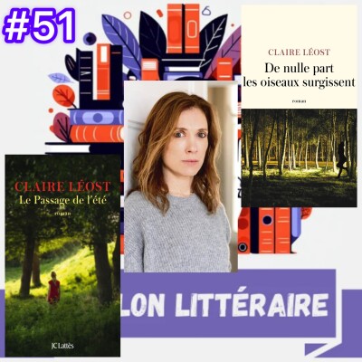 Episode 51 : Ecrire le choc entre deux mondes | Invitée : Claire Léost cover