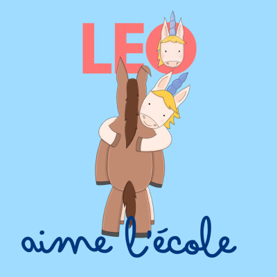 Leo la licorne - Le premier jour d’école cover