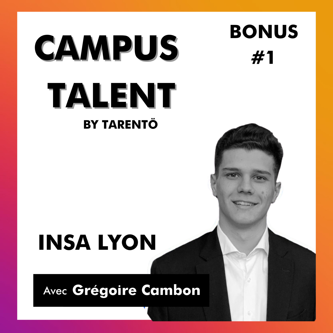Campus Talent par Tarentö