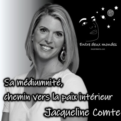 Interview - La médiumnité, chemin vers la paix intérieure, Jacqueline Comte cover