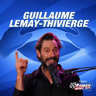 02 – Guillaume Lemay-Thivierge : Un porte-parole qui a marqué nos esprits cover