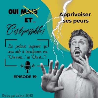 EP 19 - Apprivoiser ses peurs cover