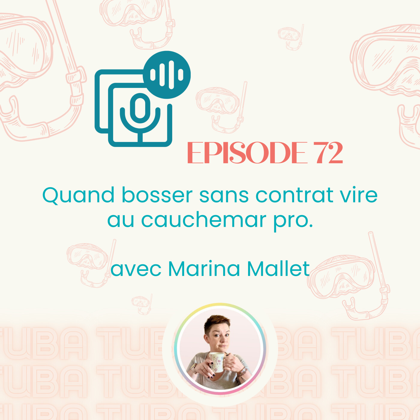 %2372 – Quand bosser sans contrat vire au cauchemar pro – avec Marina Mallet [business, entrepreneuriat]